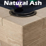 Natural Ash +$500.00